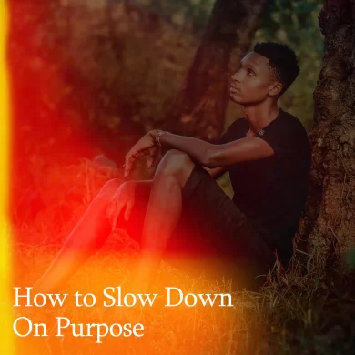 How to Slow Down on Purpose -- Moneyless Society